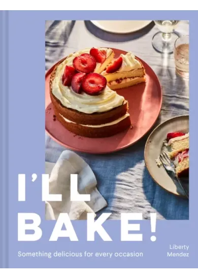 I'll Bake!