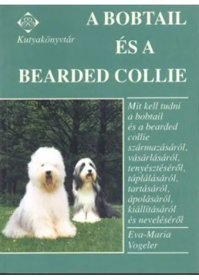 A Bobtail és a Bearded Collie /Kutyakönyvtár