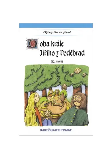 Doba krále Jiřího z Poděbrad (15. století)