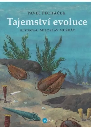 Tajemství evoluce