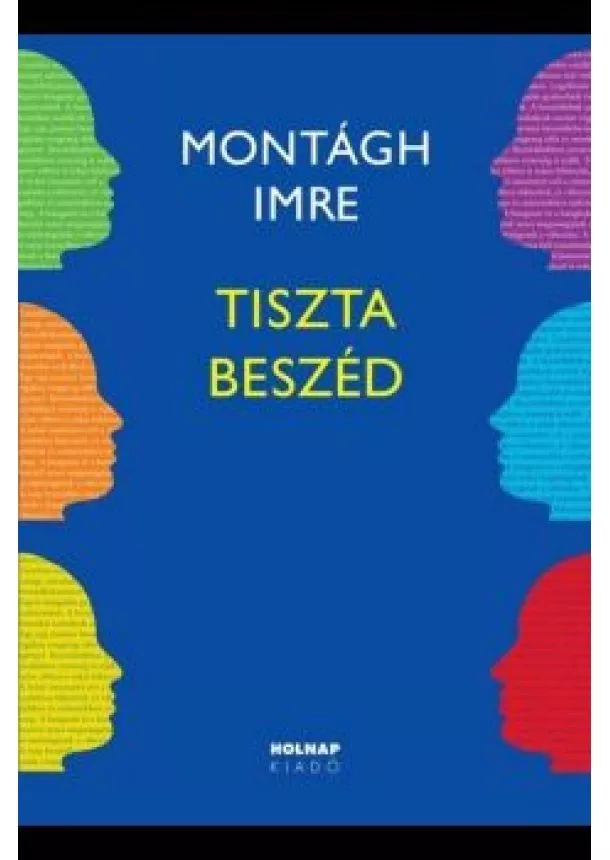 Montágh Imre - Tiszta beszéd (12. kiadás)