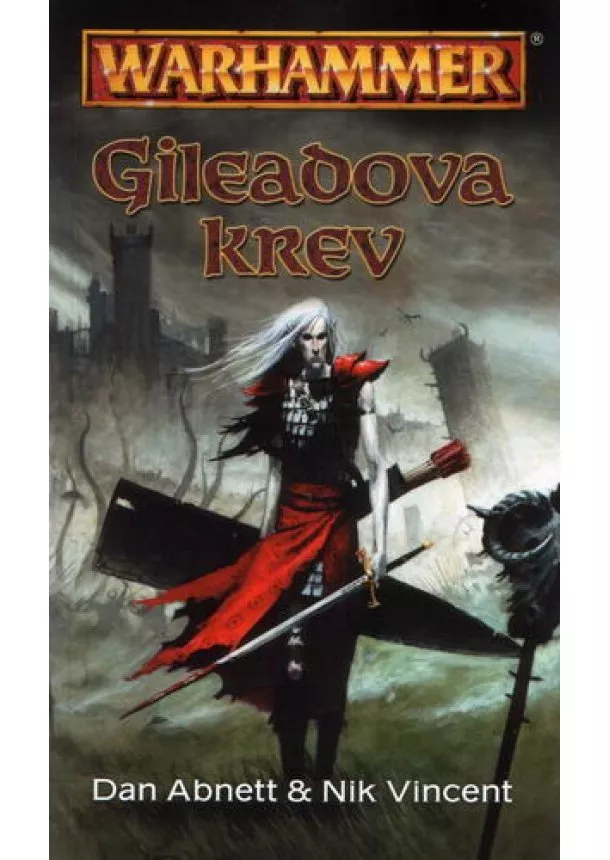 Dan Abnett, Nik Vincent - Gileadova krev