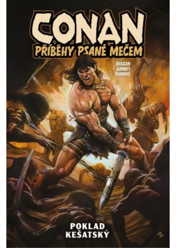 Gerry Duggan - Conan: Příběhy psané mečem 1 - Poklad ke