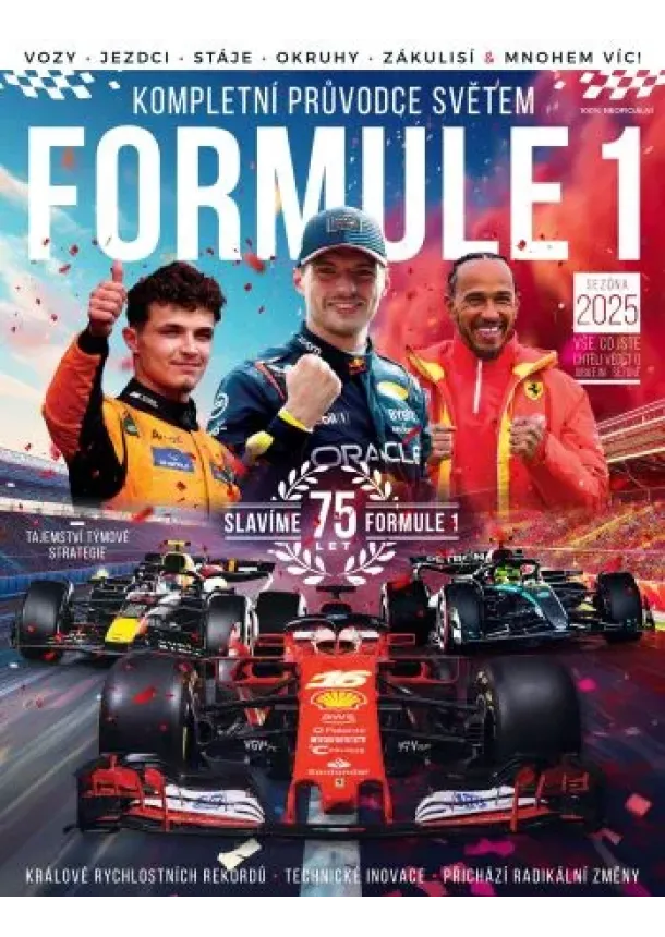 Rob Clark, Dan Peel, Scott Reeves, David Smith - Kompletní průvodce světem Formule 1