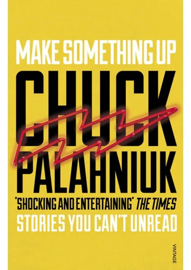 Chuck Palahniuk - Make Something Up