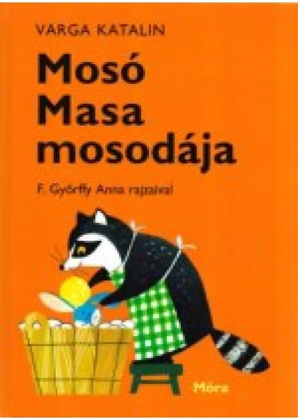 Varga Katalin - Mosó Masa mosodája (38. kiadás)