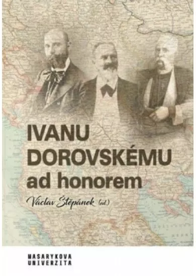 Ivanu Dorovskému ad honorem