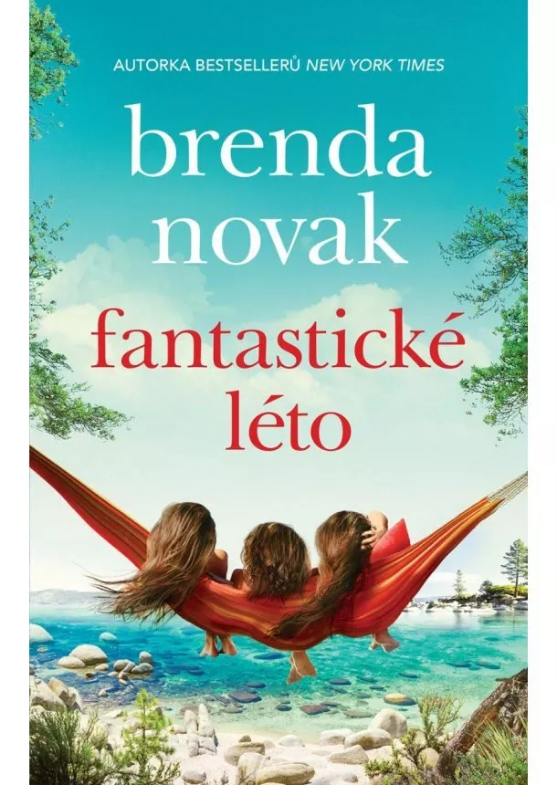 Brenda Novak - Fantastické léto