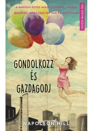 Gondolkozz és gazdagodj