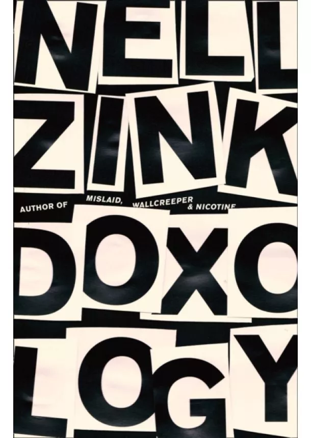 Nell Zink - Doxology
