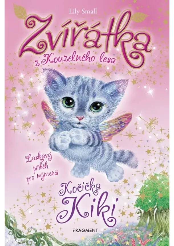 Lily Small - Zvířátka z Kouzelného lesa – Kočička Kiki