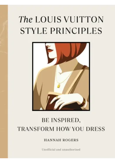The Louis Vuitton Style Principles