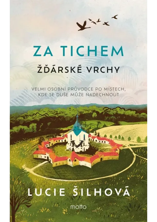 Lucie Šilhová - Za tichem - Žďárské vrchy