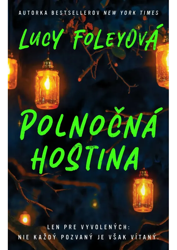 Lucy Foleyová - Polnočná hostina