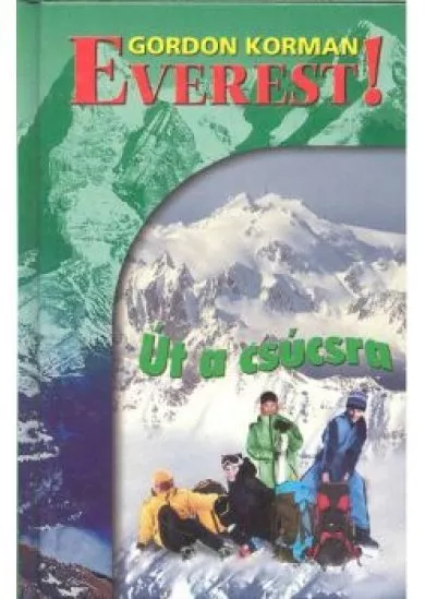 ÚT A CSÚCSRA /EVEREST!