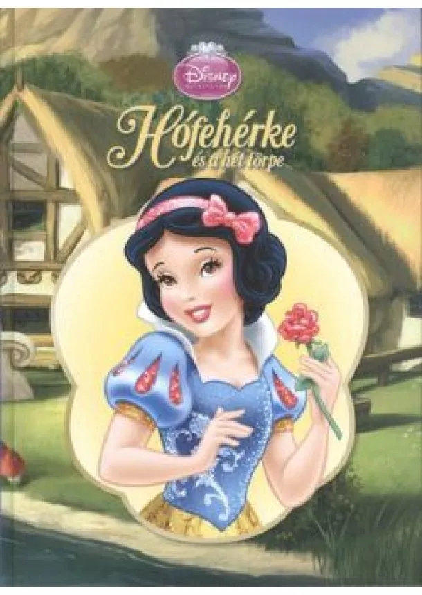 Mesekönyv - HÓFEHÉRKE ÉS A HÉT TÖRPE