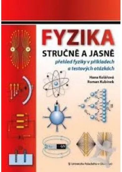 Fyzika stručně a jasně 