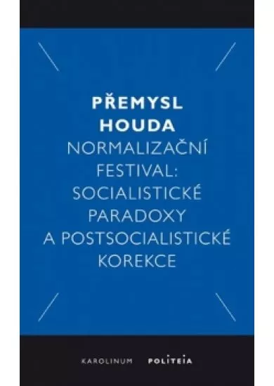 Normalizační festival - Socialistické pa