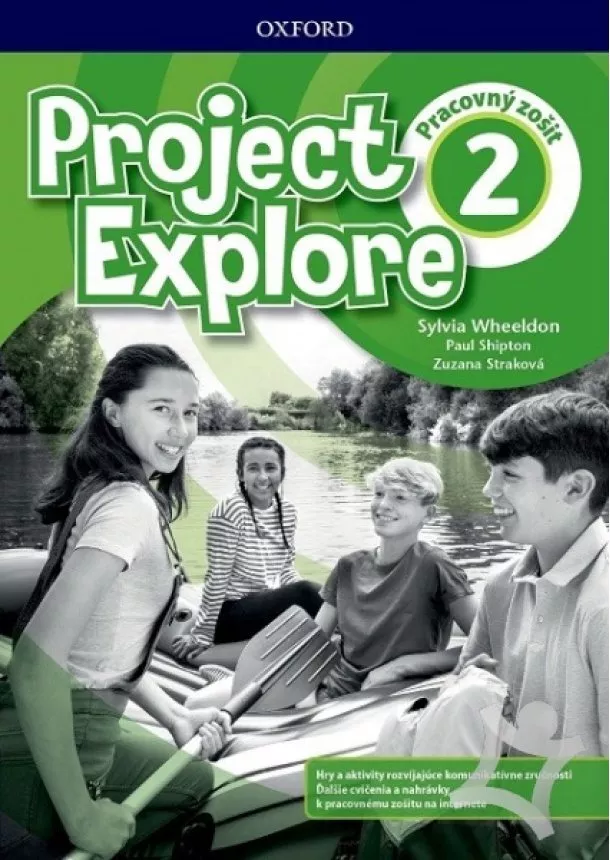 Sylvia Wheeldon, Paul Shipton, Zuzana Straková - Project Explore 2 - Workbook - with Online Pack (SK Edition)