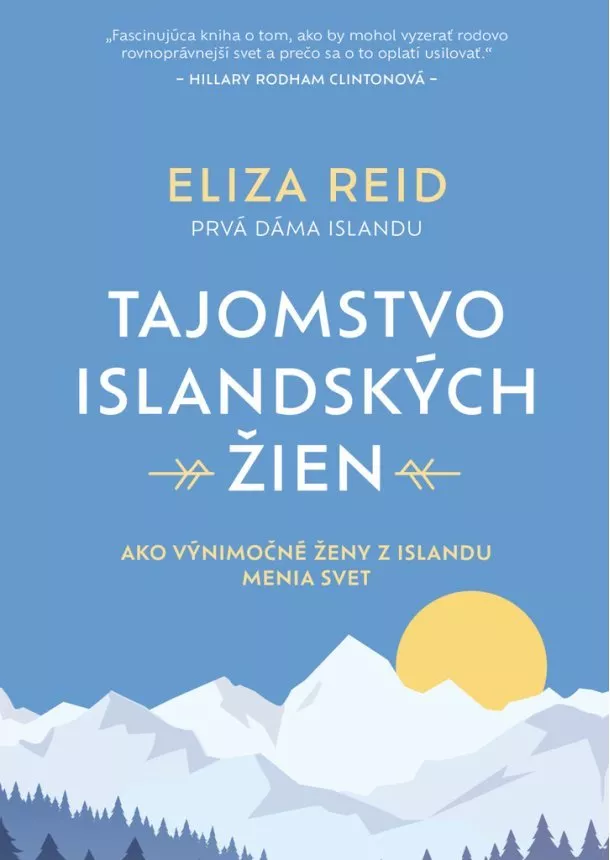 Eliza Reid - Tajomstvo islandských žien