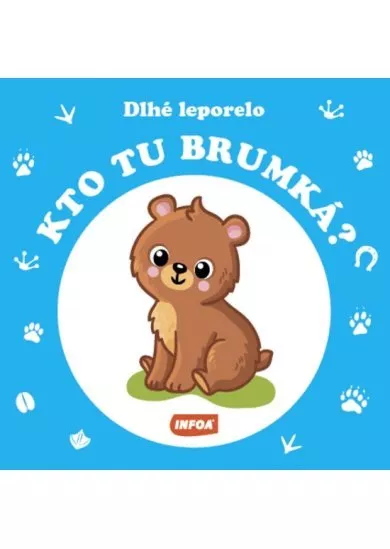 Kto tu brumká? - Dlhé leporelo