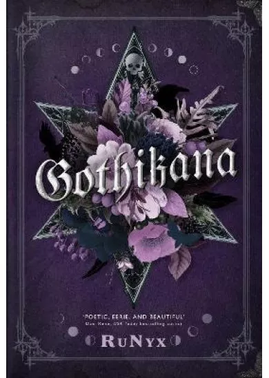 Gothikana: A Dark Academia Gothic Romance