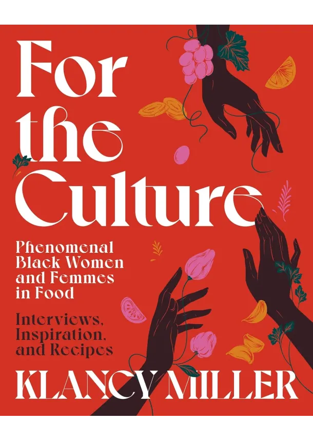 Klancy Miller - For The Culture