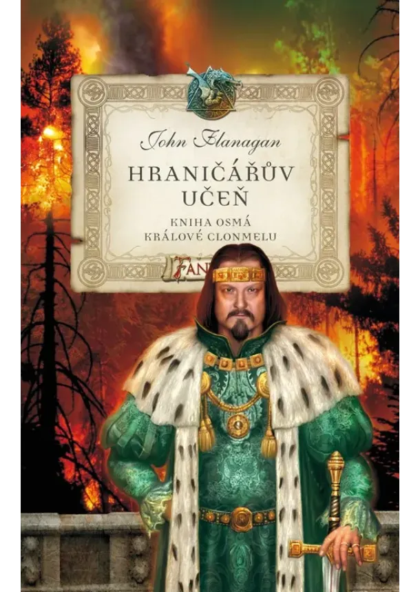 John Flanagan - Hraničářův učeň - Kniha osmá - Králové Clonmelu