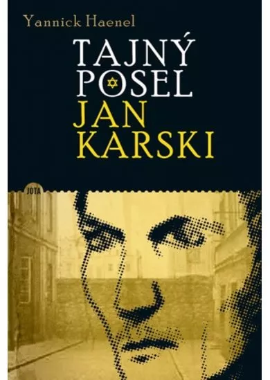 Tajný posel Jan Karski