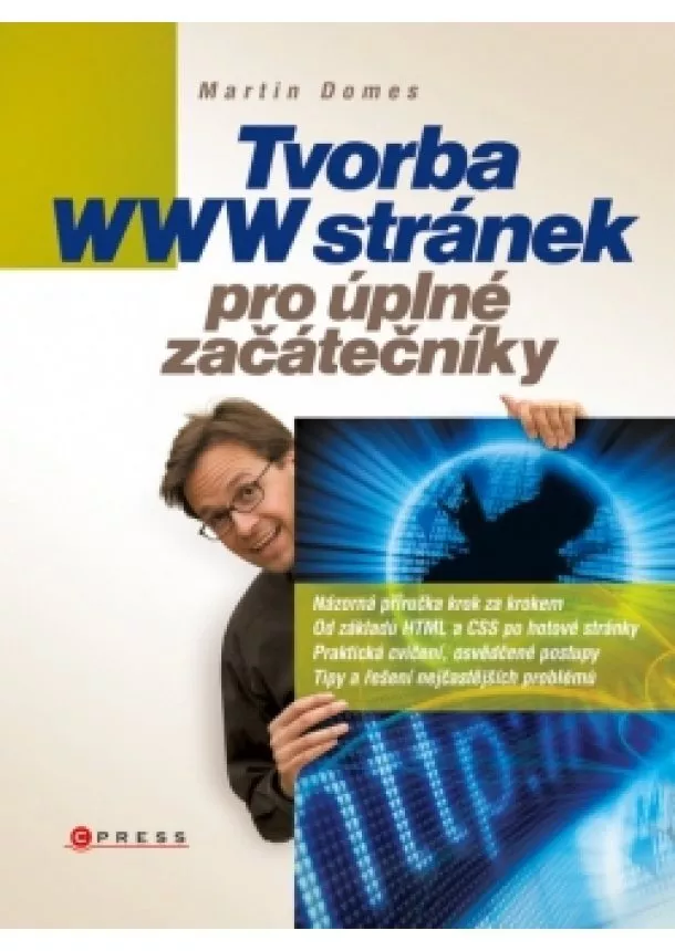 Martin Domes - Tvorba WWW stránek pro úplné začátečníky