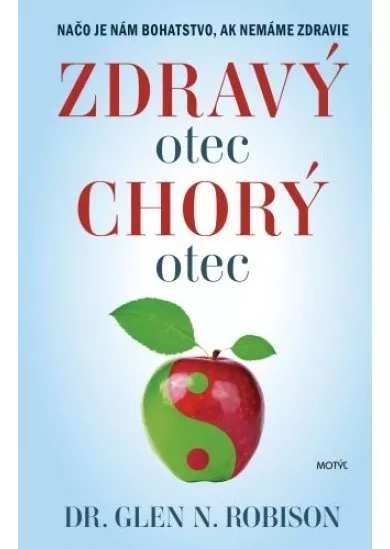 Zdravý otec, chorý otec