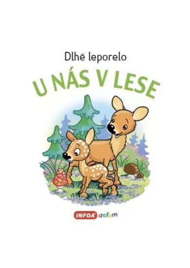 U nás v lese - Dlhé leporelo
