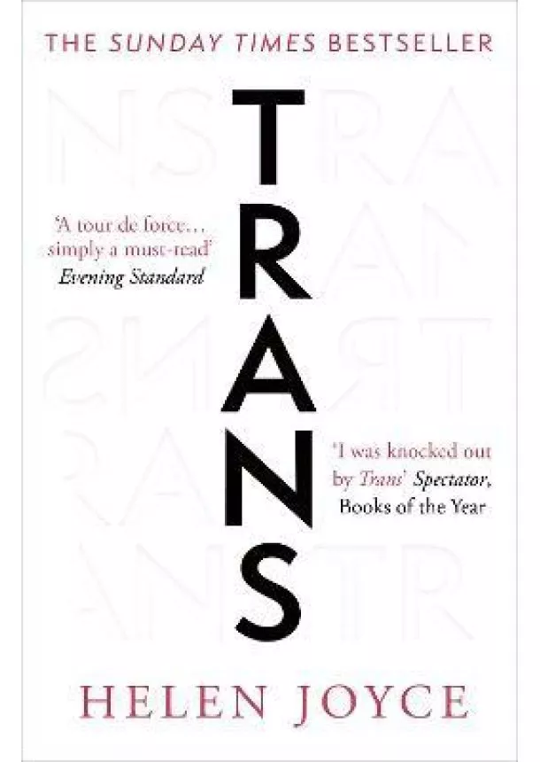 Trans: Gender Identity and the New Battle for Women´s Rights