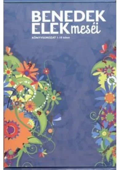 BENEDEK ELEK MESÉI DÍSZDOBOZ 1.