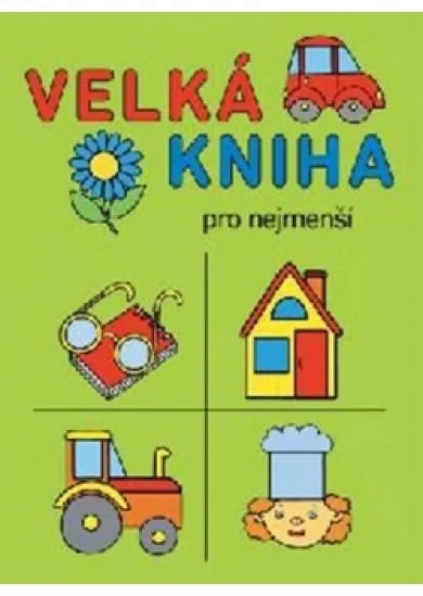 Velká kniha pro nejmenší
