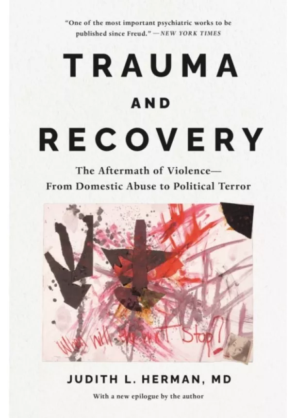 Judith Herman - Trauma and Recovery