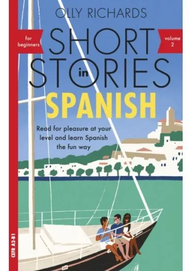 Short Stories in Spanish for Beginners, Volume 2