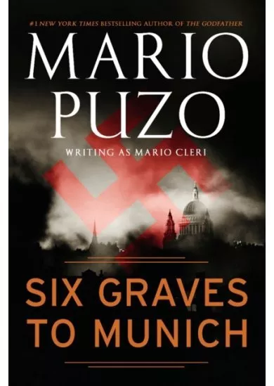 Six Graves to Munich