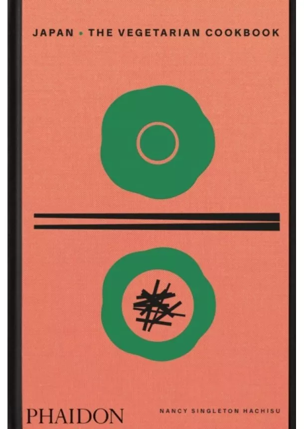 Nancy Singleton Hachisu - Japan, The Vegetarian Cookbook