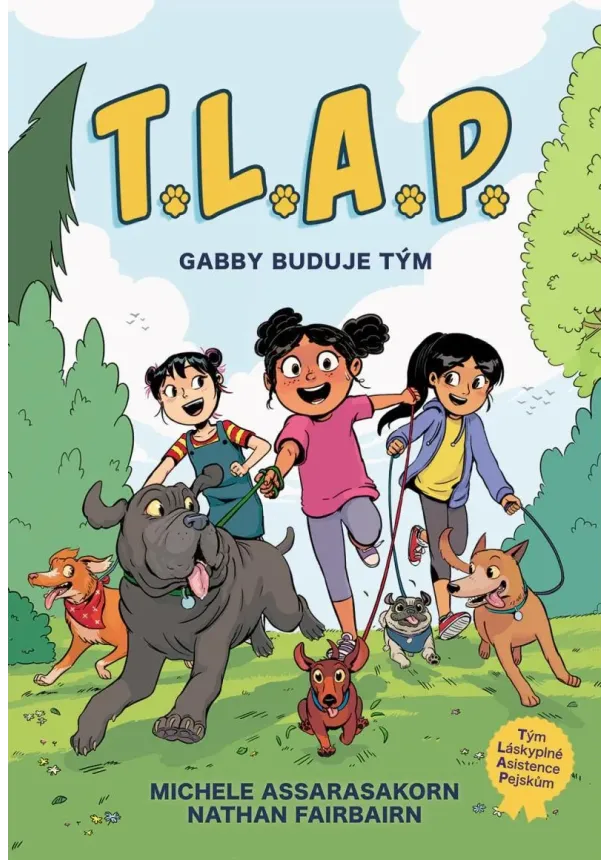 T.L.A.P. 1 - Gabby buduje tým