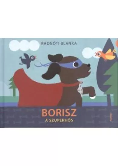 BORISZ A SZUPERHŐS