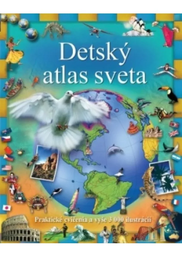 autor neuvedený - Detský atlas sveta