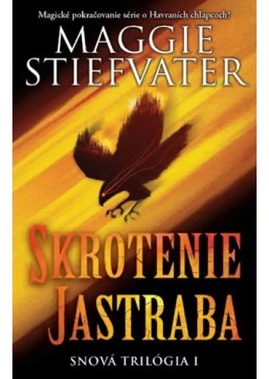 Skrotenie jastraba (Snová trilógia 1)