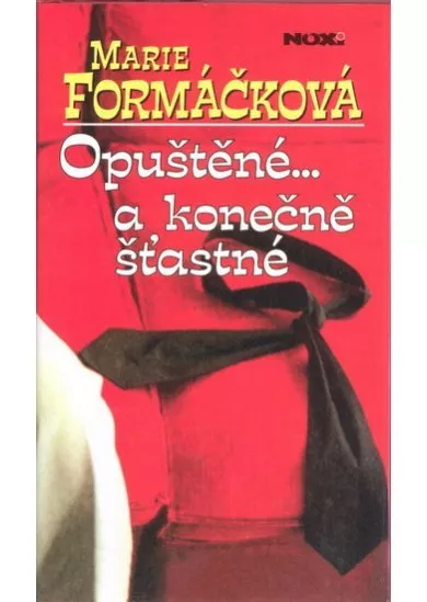 Opuštěné... a konečně šťastné