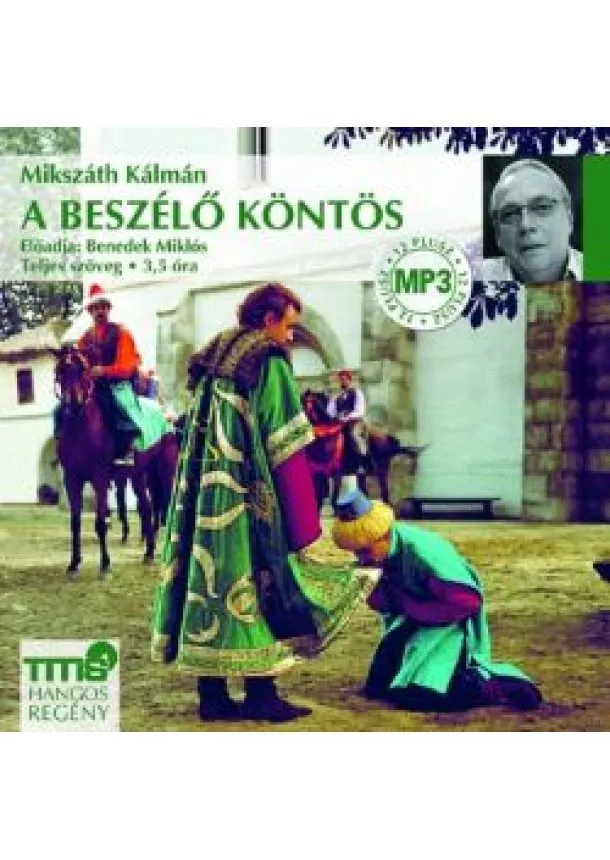 Mikszáth Kálmán - A beszélő köntös /Mp3 hangos regény