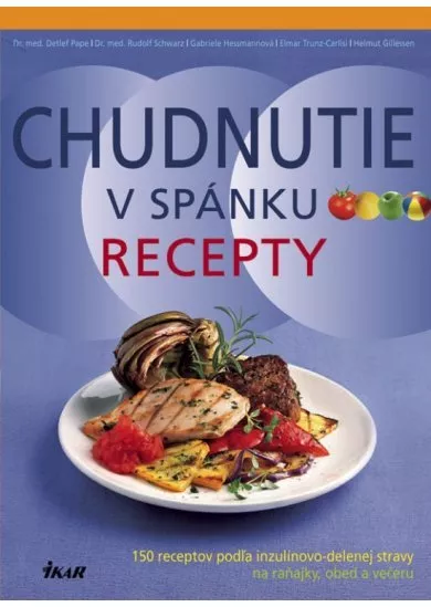 Chudnutie v spánku-recepty