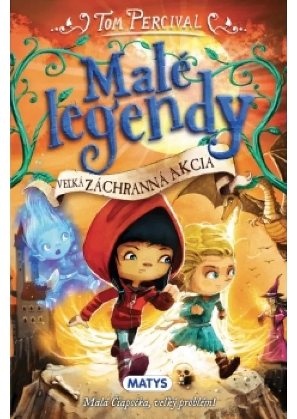 Percival Tom - Malé legendy - Veľká záchranná akcia