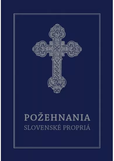 Požehnania. Slovenské propriá