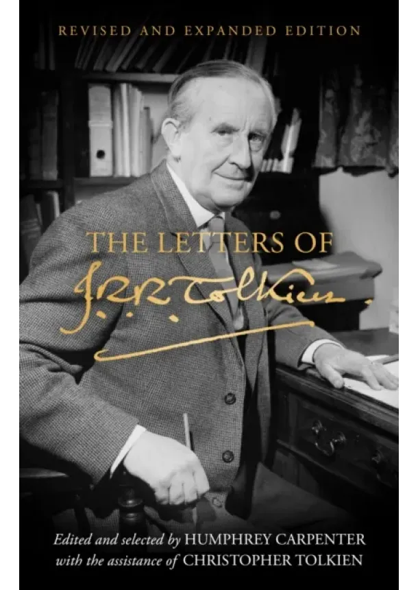 J.R.R. Tolkien - The Letters of J. R. R. Tolkien