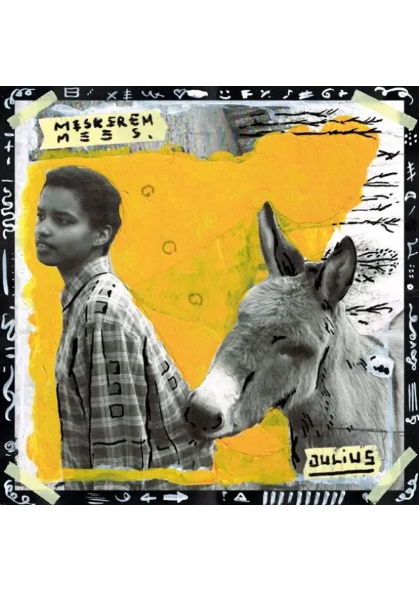 Meskerem Mees, MAYWAY RECORDS - Meskerem Mees:  Julius